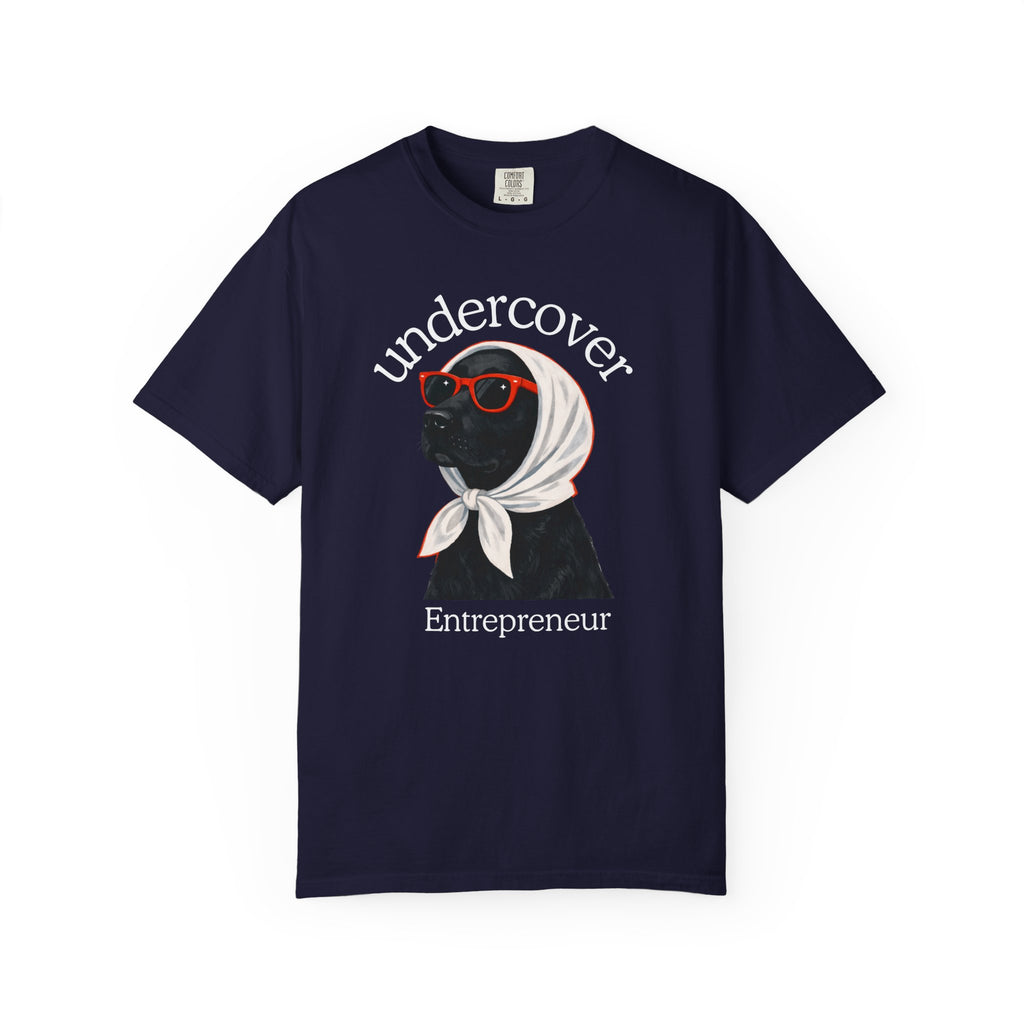 Under cover entrepreneur T-Shirt