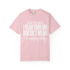 Just Because T-Shirt