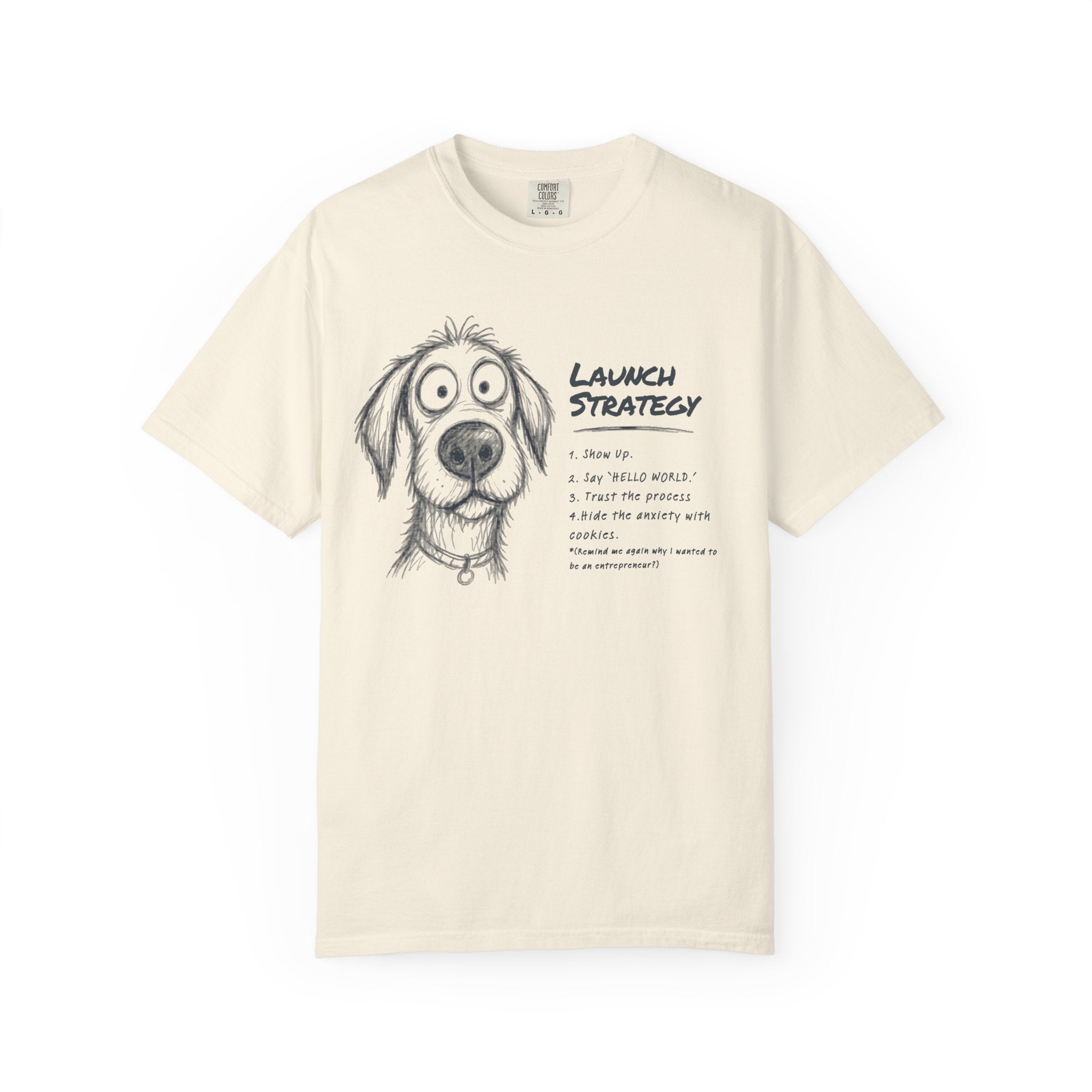 Launch Strategy T-Shirt