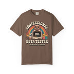 Professional Beta Tester T-Shirt