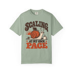 Scaling at my own pace T-Shirt