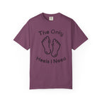 Heels Needed T-Shirt