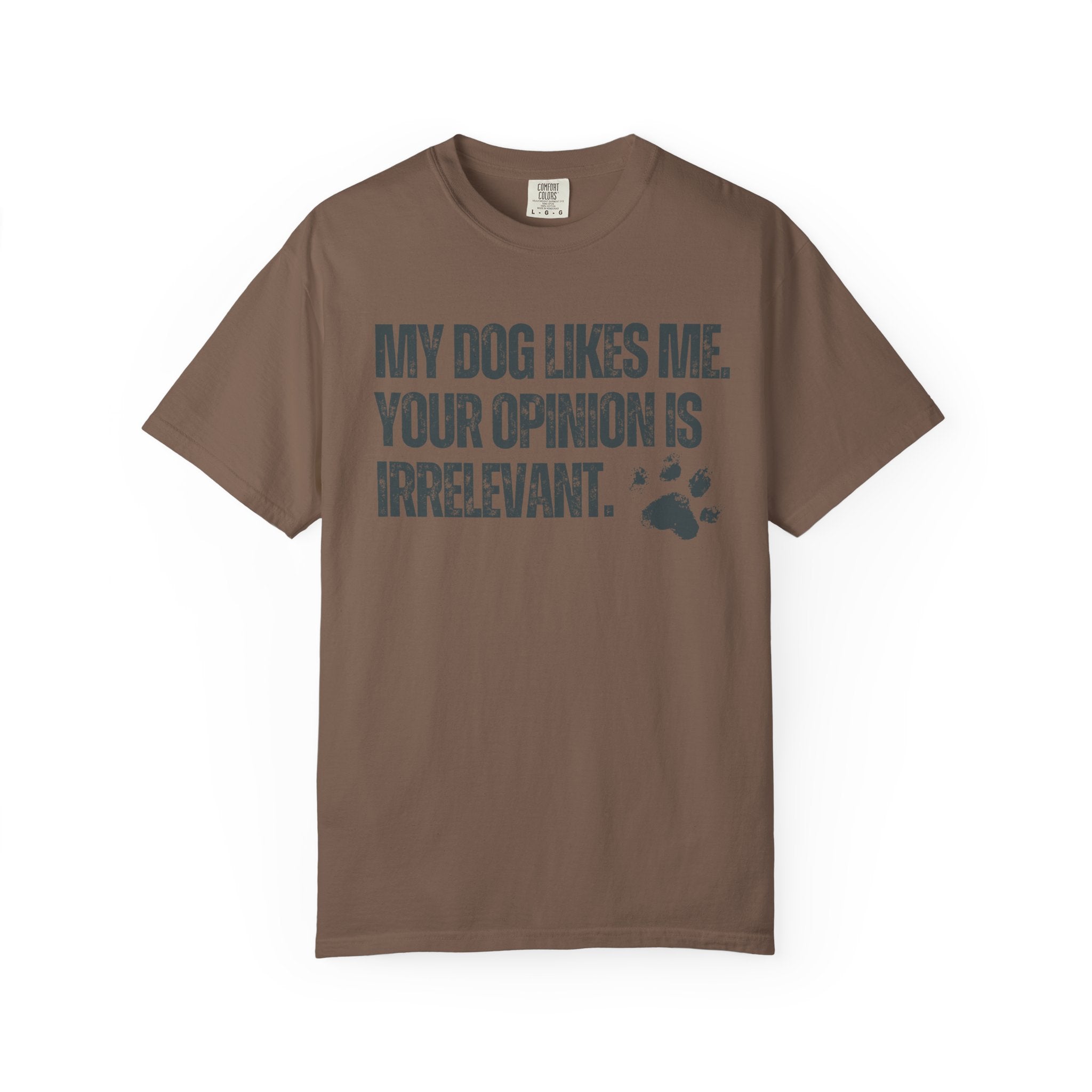 My Dog Likes Me T-Shirt