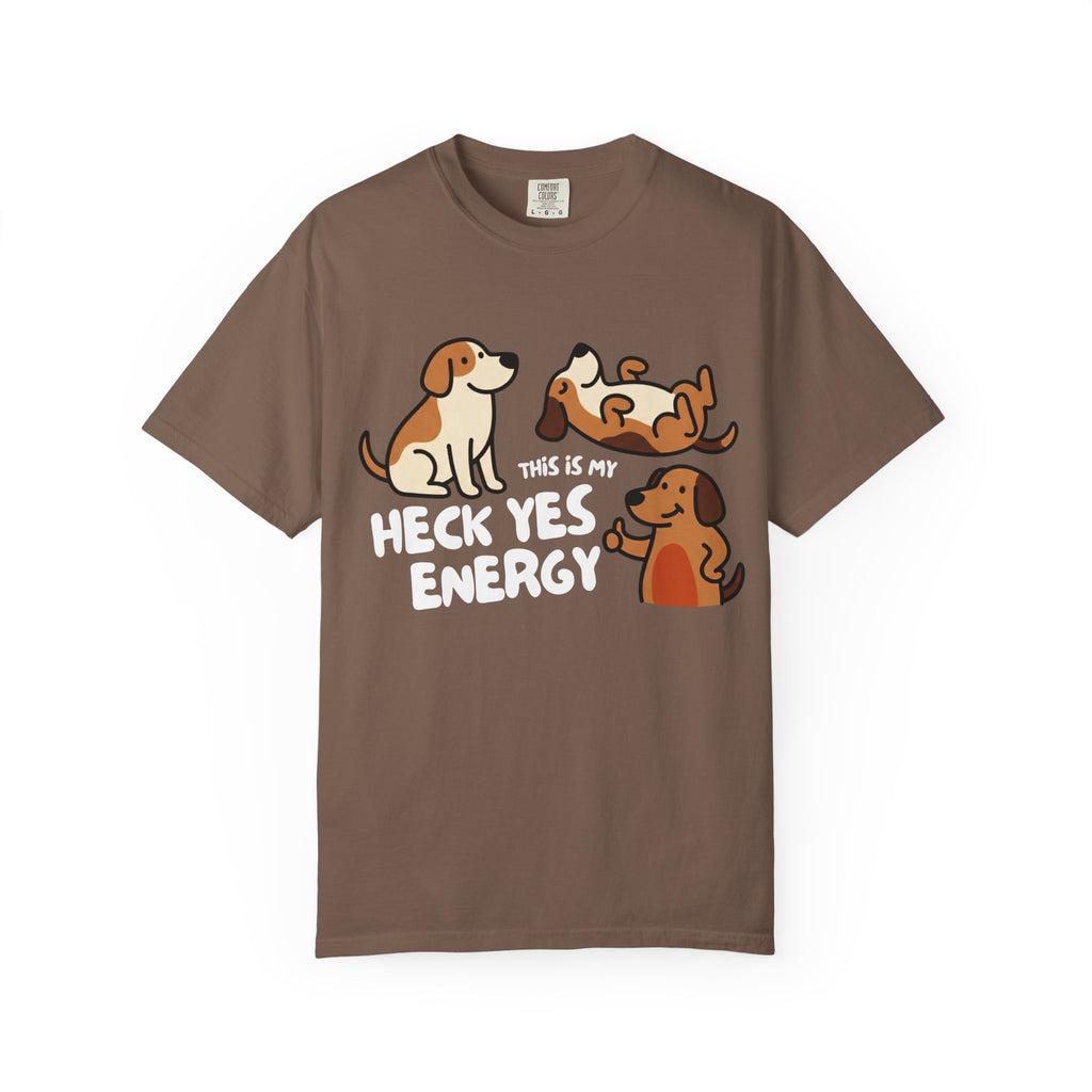 Heck yes energy T-Shirt