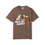 Heck yes energy T-Shirt