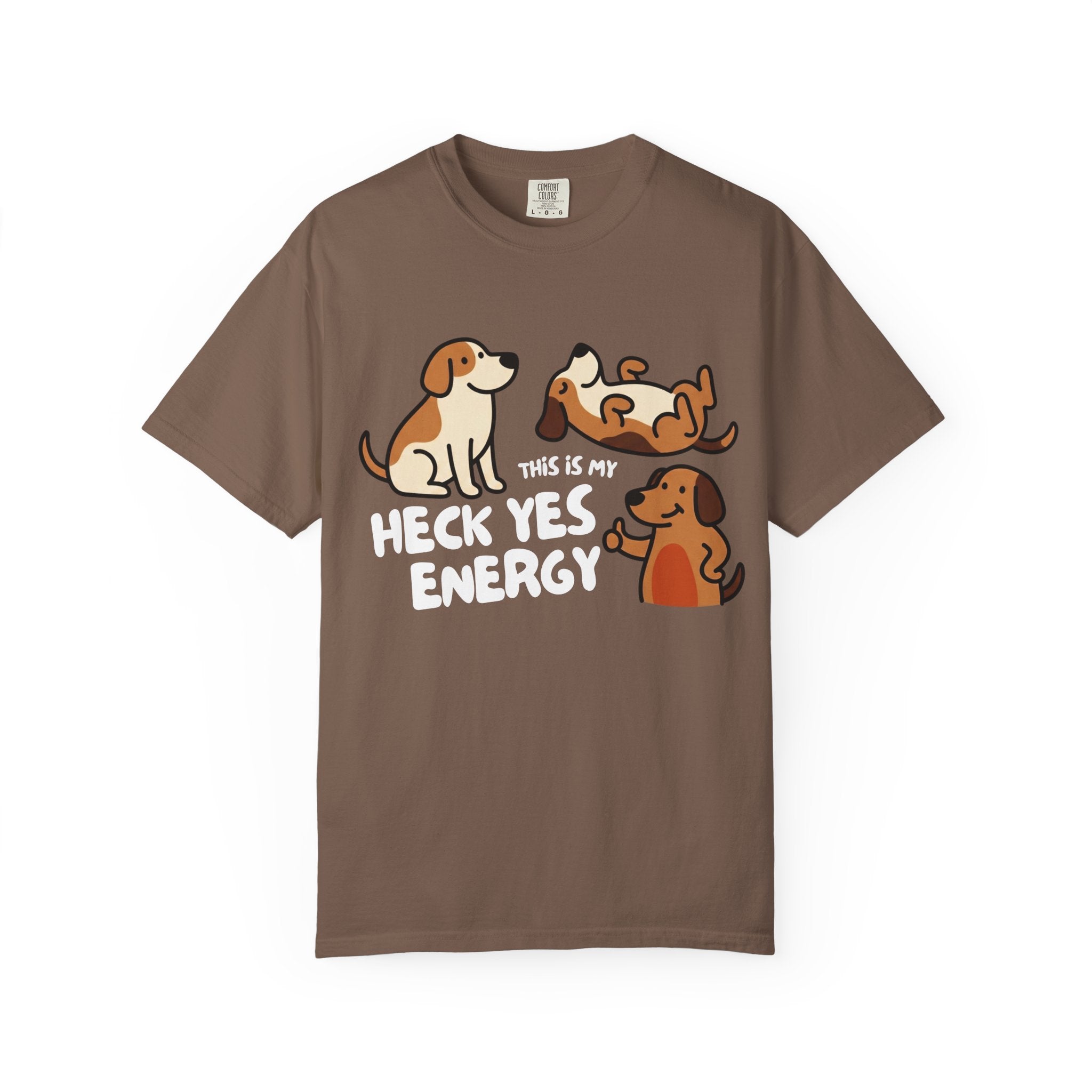 Heck yes energy T-Shirt