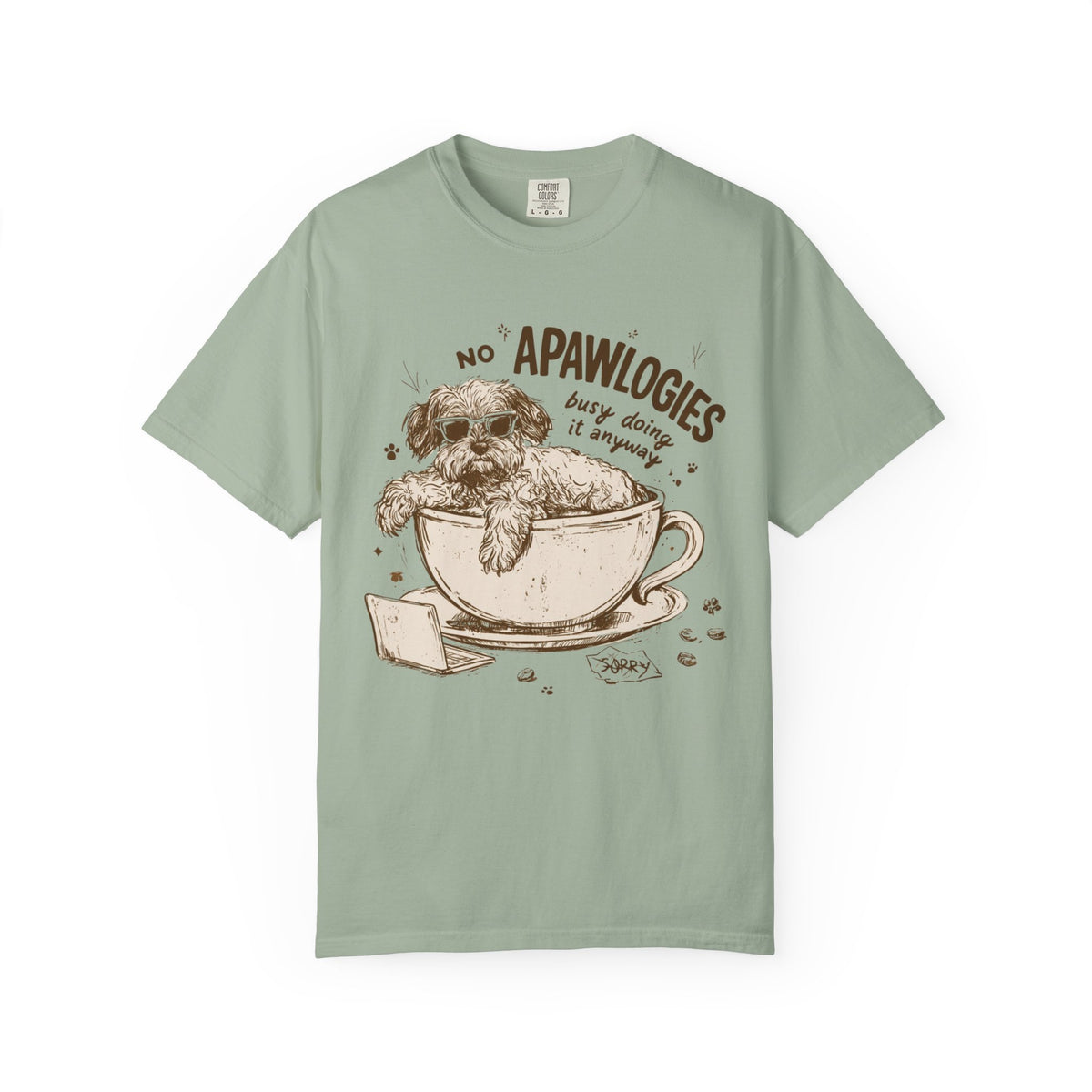 No Apawlogies T-Shirt