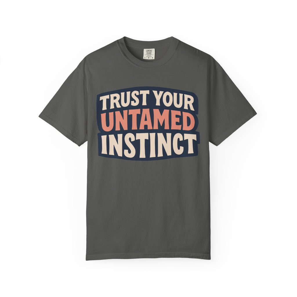 Untamed Instinct T-Shirt