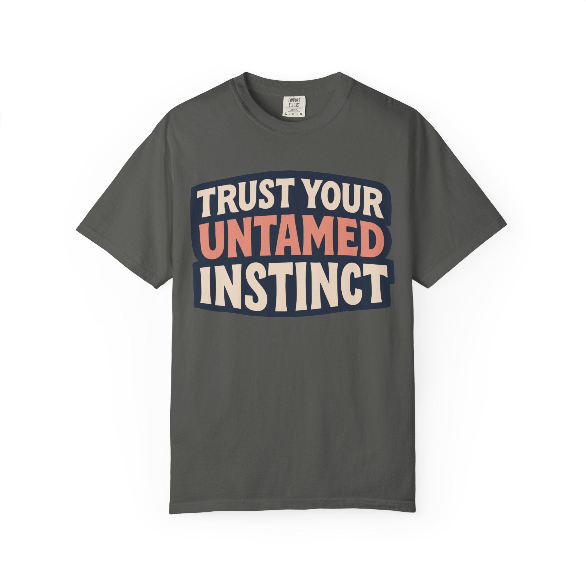 Untamed Instinct T-Shirt