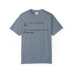 Not For Everyone T-Shirt