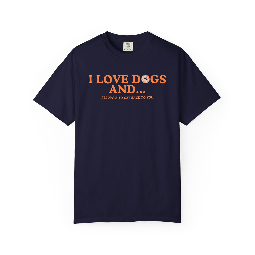 I love dogs and...T-Shirt