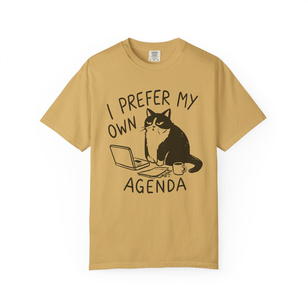 My Own Agenda T-Shirt