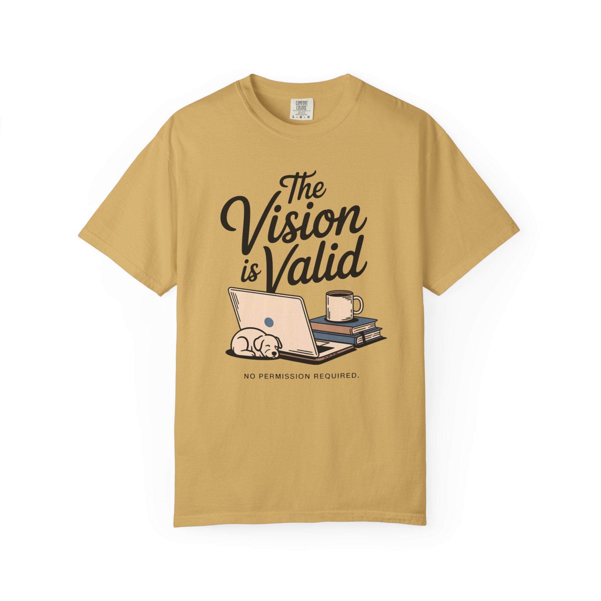 The Vision is Valid T-Shirt