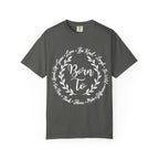 Born To T-Shirt