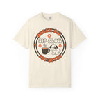 Dream big-sip slow T-shirt