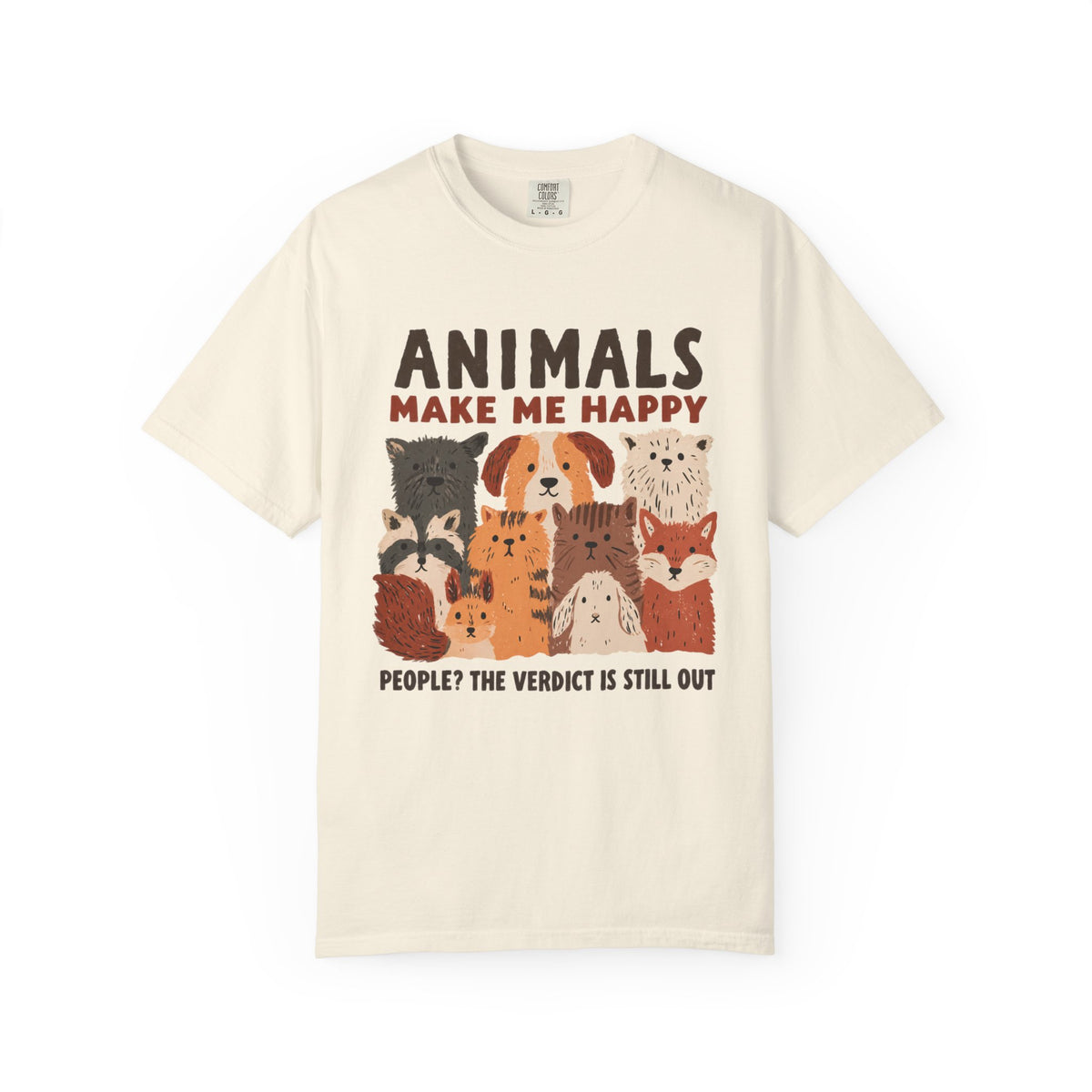 Animals Make Me Happy__end__ T-Shirt