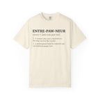 Entre-paw-neur T-Shirt