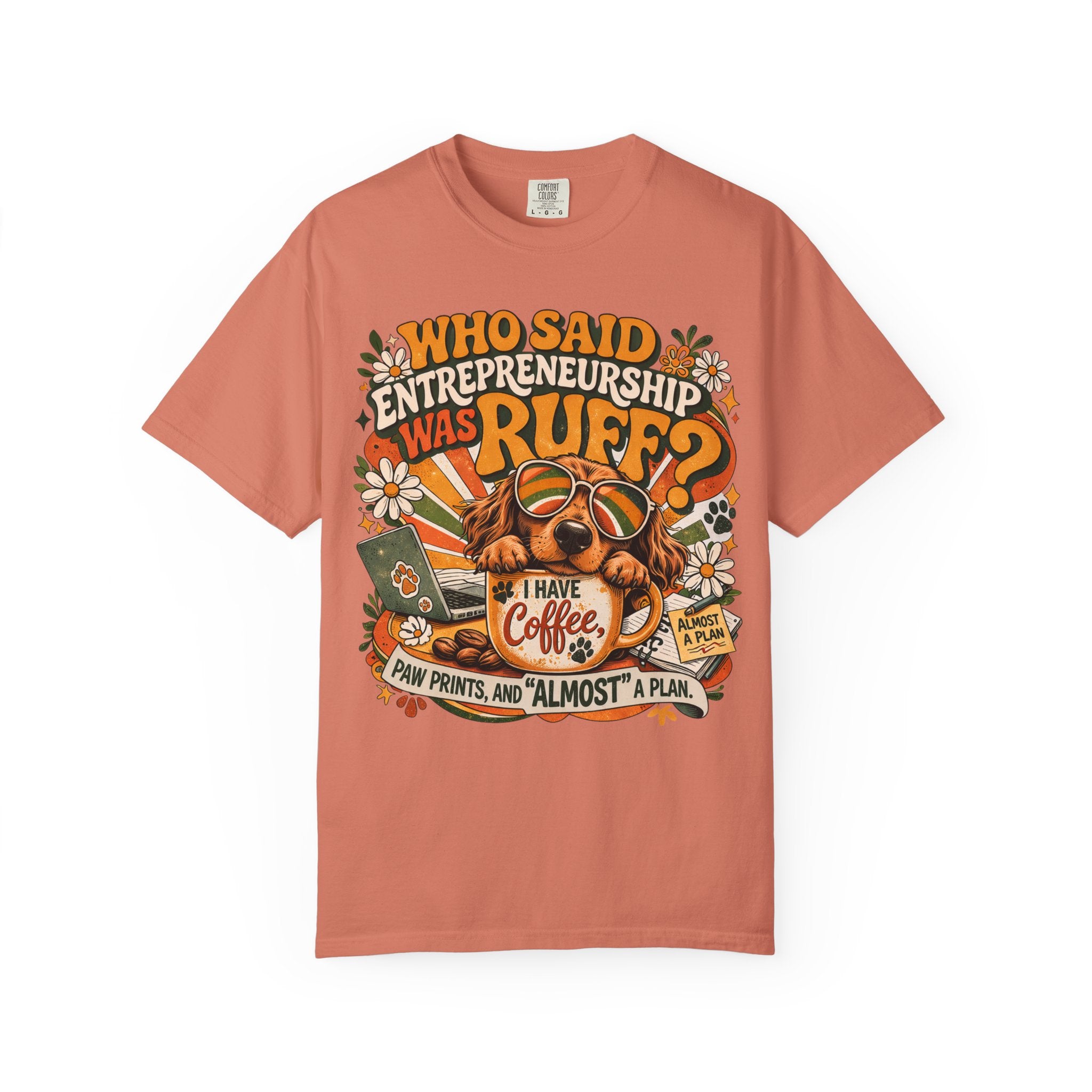 Entrepreneurship is Ruff T-Shirt