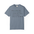 Daily Routine T-Shirt