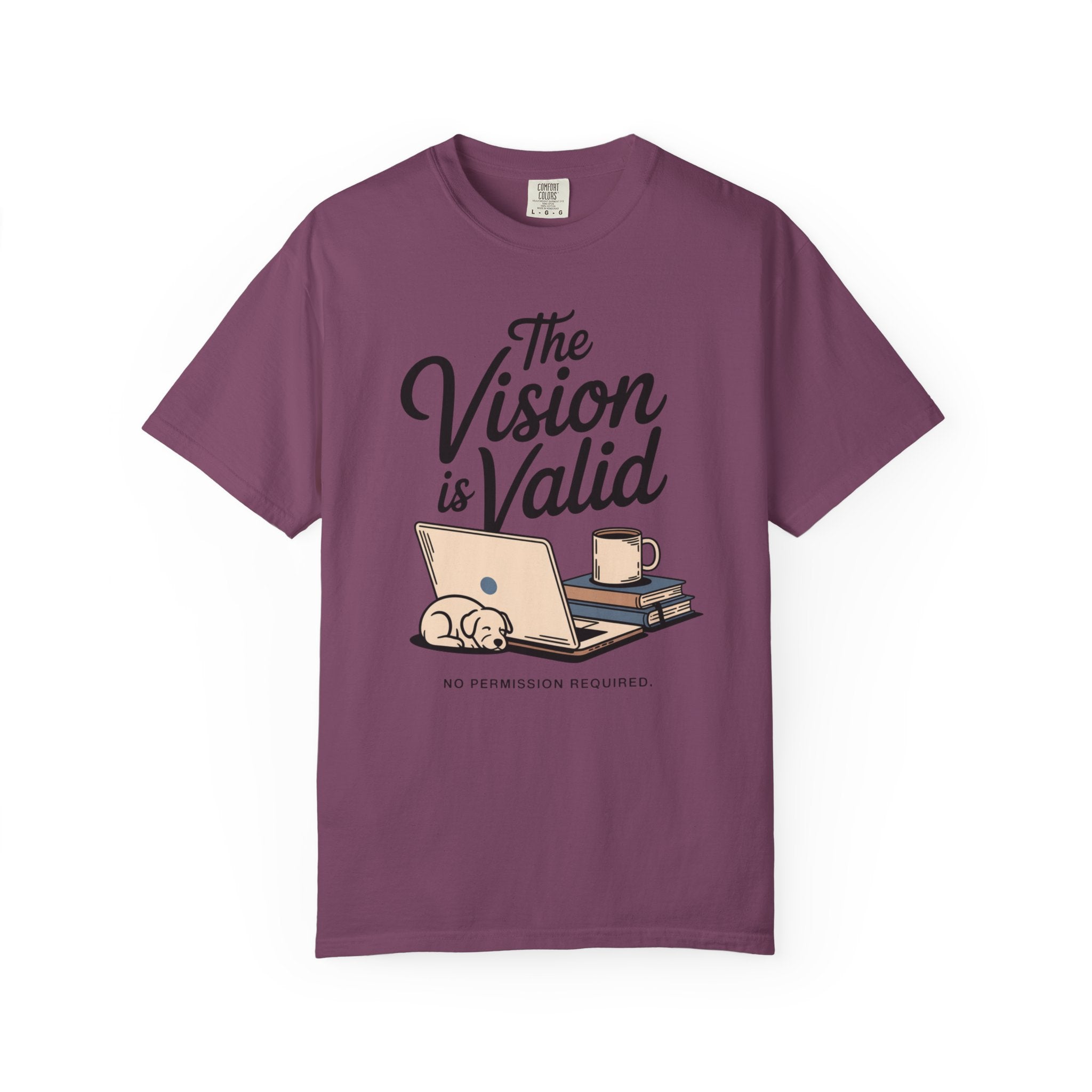 The Vision is Valid T-Shirt