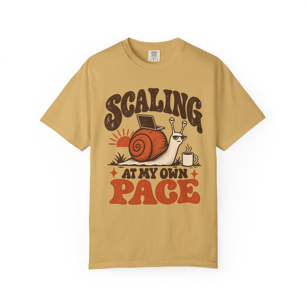 Scaling at my own pace T-Shirt