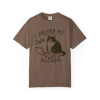 My Own Agenda T-Shirt