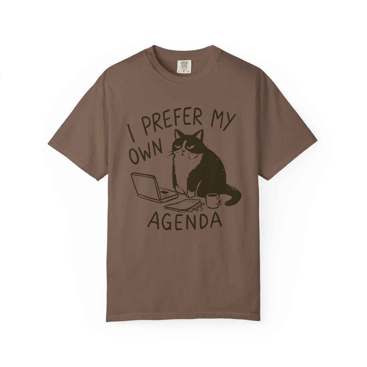 My Own Agenda T-Shirt
