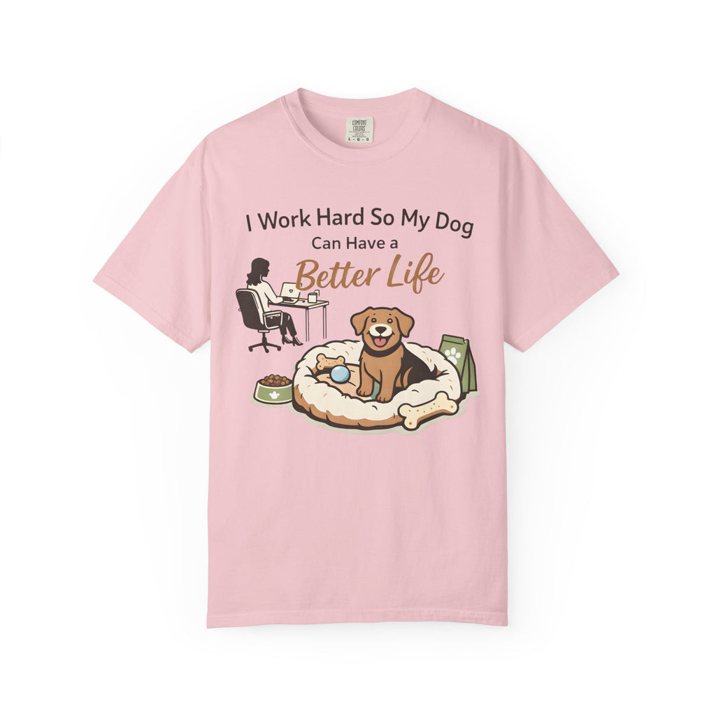 Better Dog Life T-Shirt