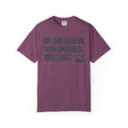 My Dog Likes Me T-Shirt