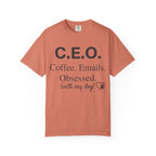CEO Obsessed T-Shirt