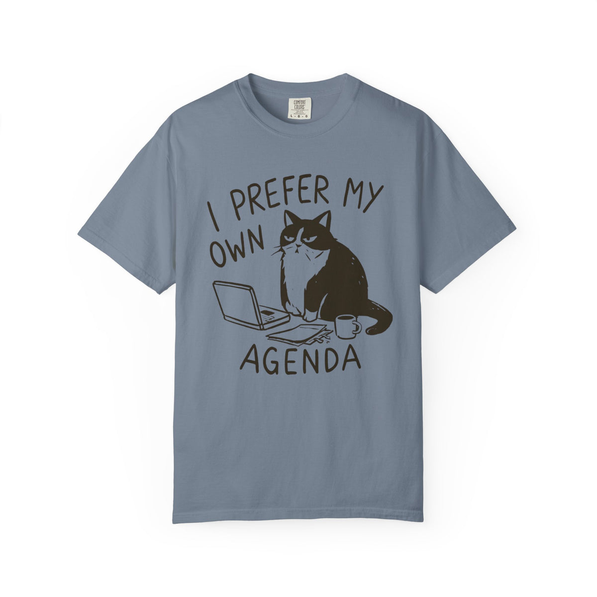 My Own Agenda T-Shirt