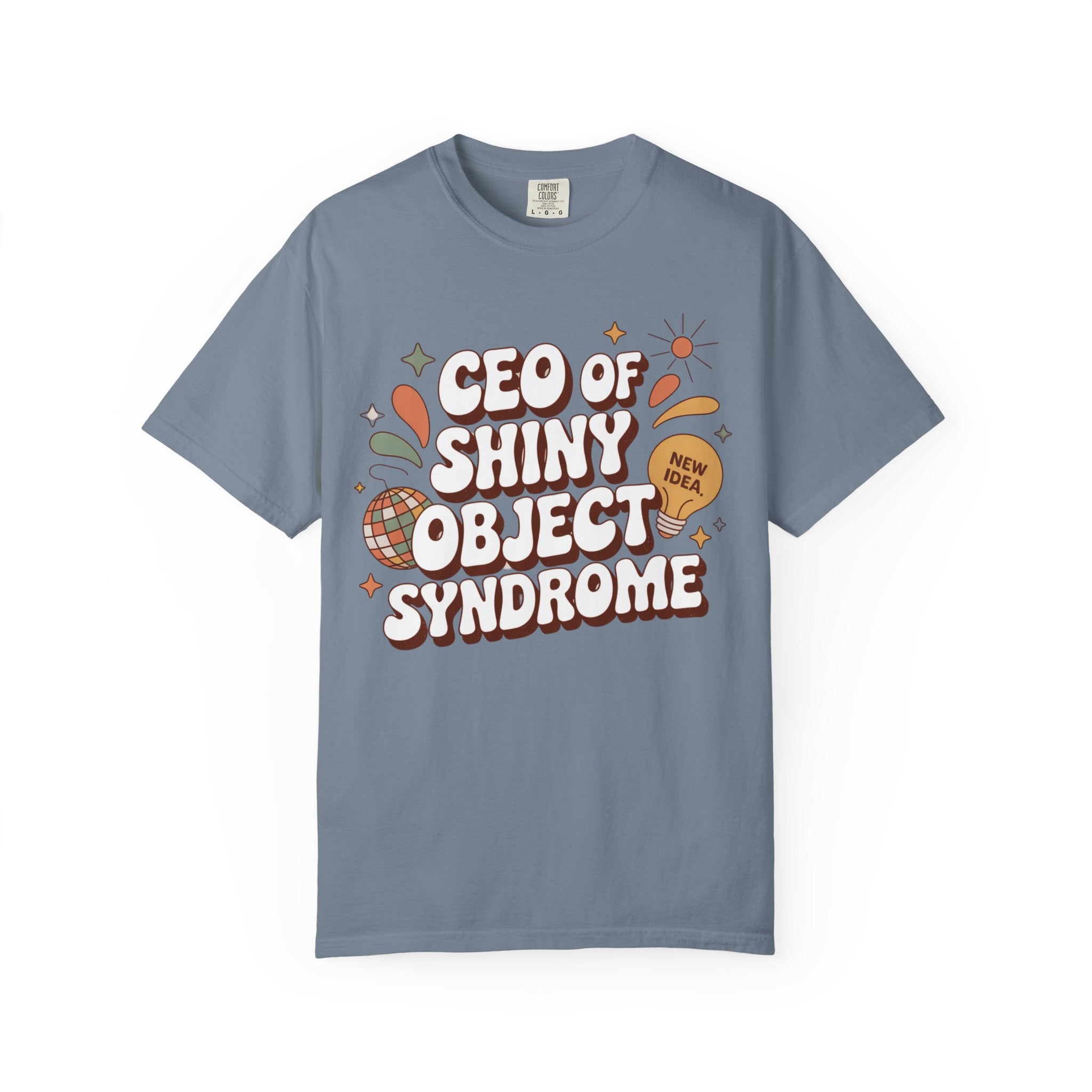 CEO of Shiny objects T-Shirt