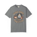 Work Hard & Stay Pawsitive T-Shirt