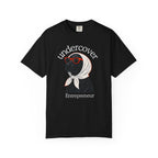 Under cover entrepreneur T-Shirt