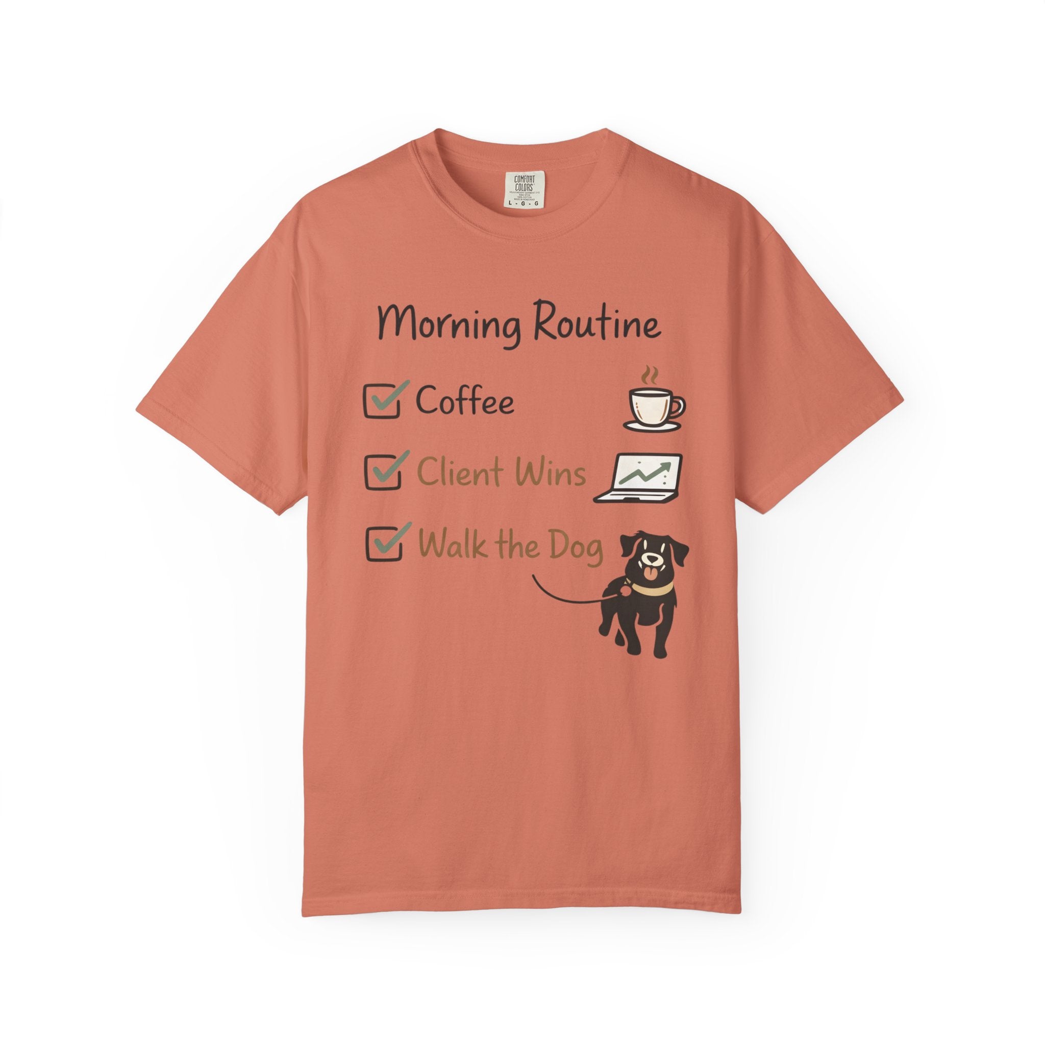 Morning Routine T-Shirt