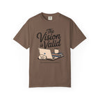 The Vision is Valid T-Shirt