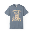 Namastaying T-Shirt