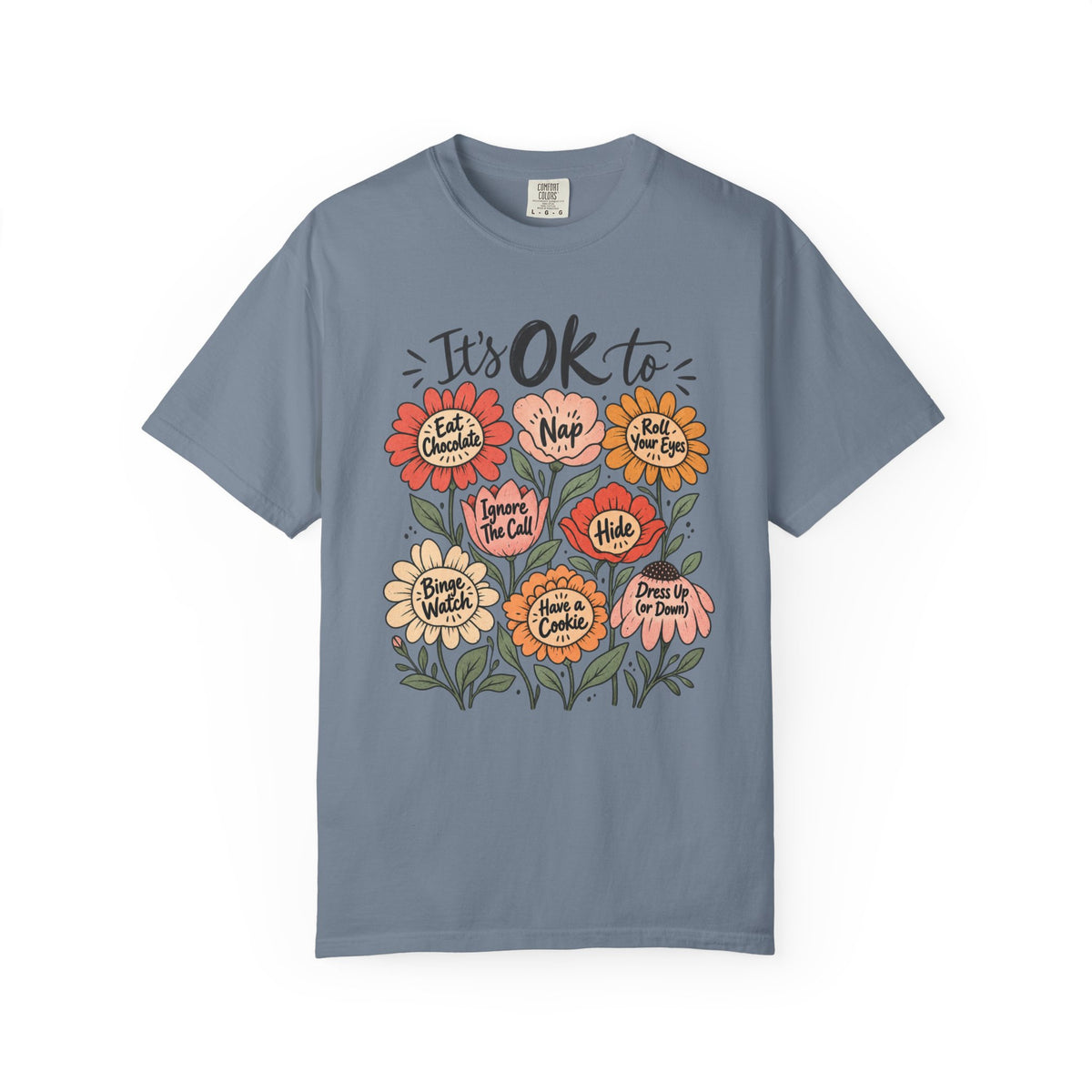 It's OK to T-Shirt