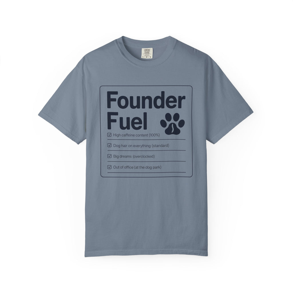 Founder Fuel T-Shirt