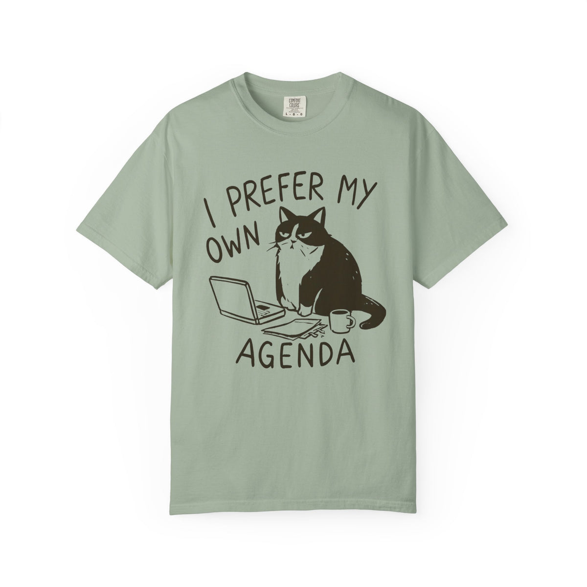 My Own Agenda T-Shirt