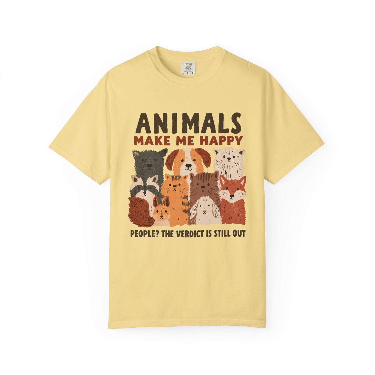 Animals Make Me Happy__end__ T-Shirt
