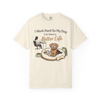 Better Dog Life T-Shirt