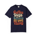 Building My Own Thing T-Shirt