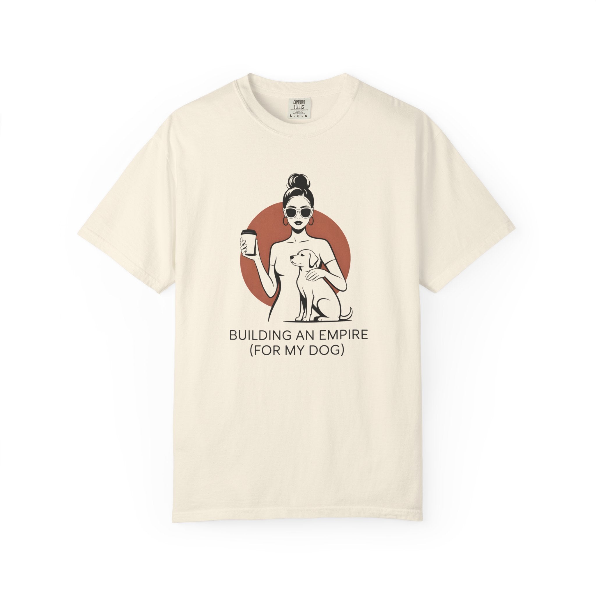 Building Empire (For My Dog) T-shirt