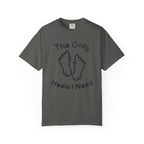 Heels Needed T-Shirt
