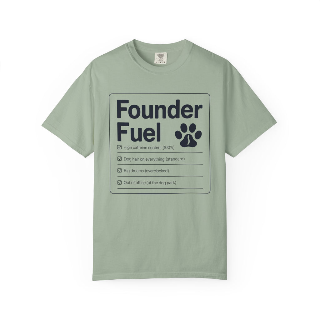 Founder Fuel T-Shirt