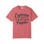 Espresso & Everything Puppies T-Shirt