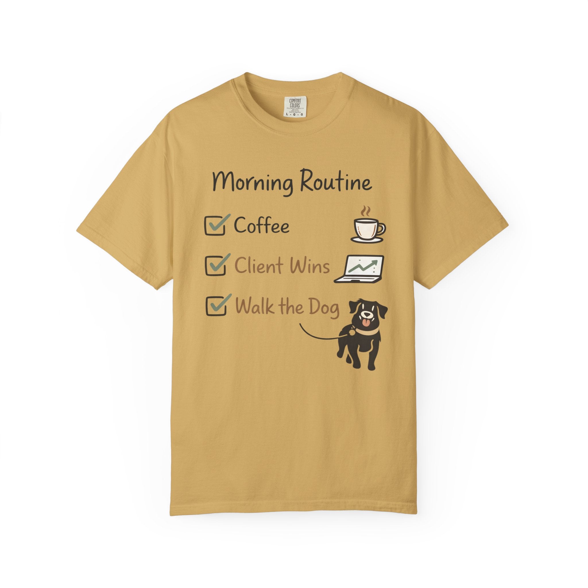 Morning Routine T-Shirt