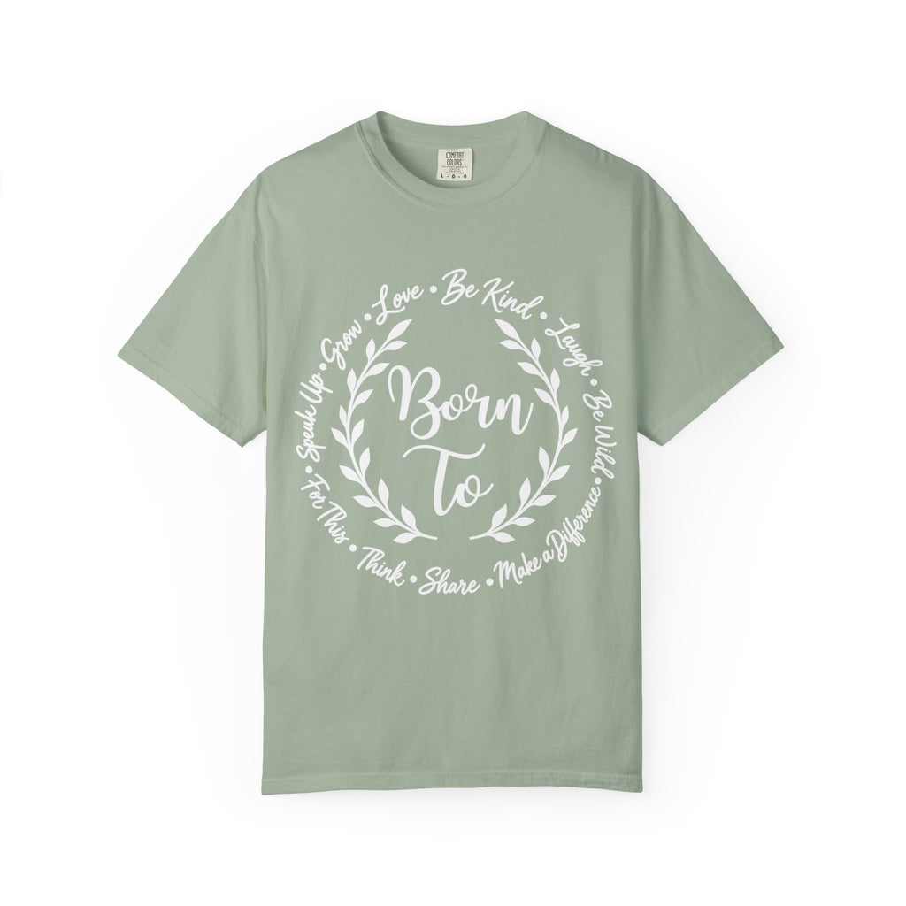 Born To T-Shirt