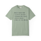 Daily Routine T-Shirt